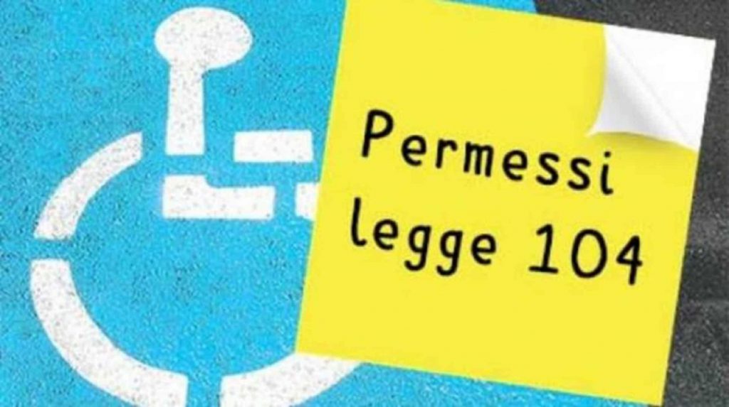 Permessi Legge 104, Ecco Come Si Usano E Come Fare Per Averli ...